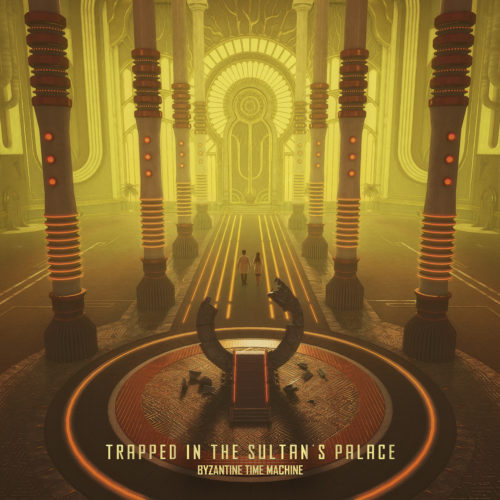 [OUTTA043] Byzantine Time Machine - Trapped in the Sultan's Palace